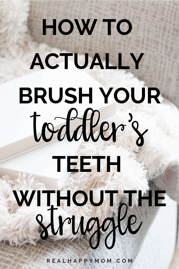 toddler tantrum brushing teeth - brush toddler's teeth