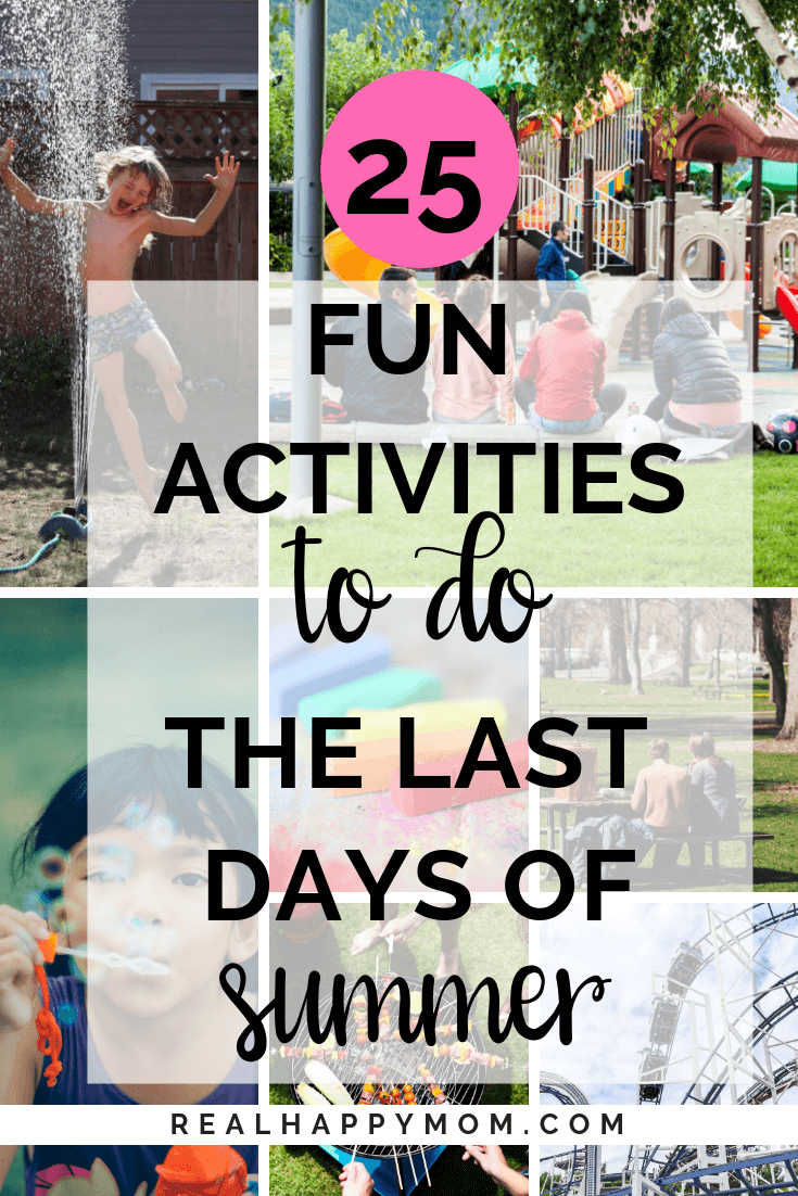 collage of pictures with text overlay activities to do the last days of summer