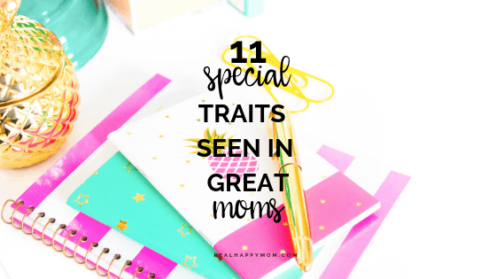 11 special traits seen in great moms