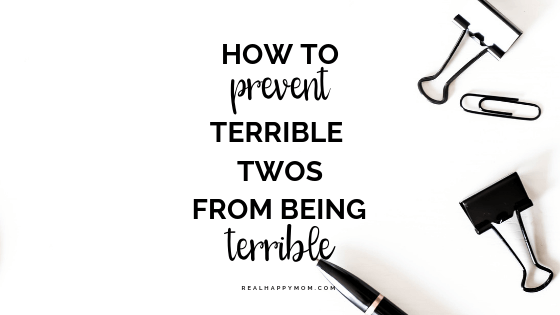 how to prevent terrible twos from being terrible