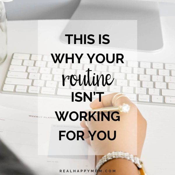 Can’t Get Your Routine to Stick? This is Why Your Routine Isn’t Working For You